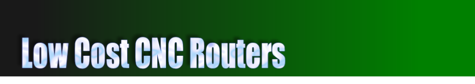 Low Cost CNC Routers